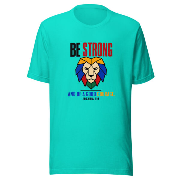 Be Strong And Of A Good Courage Joshua 1:9 Joshua-1-courage-lion Graphic Tee front view