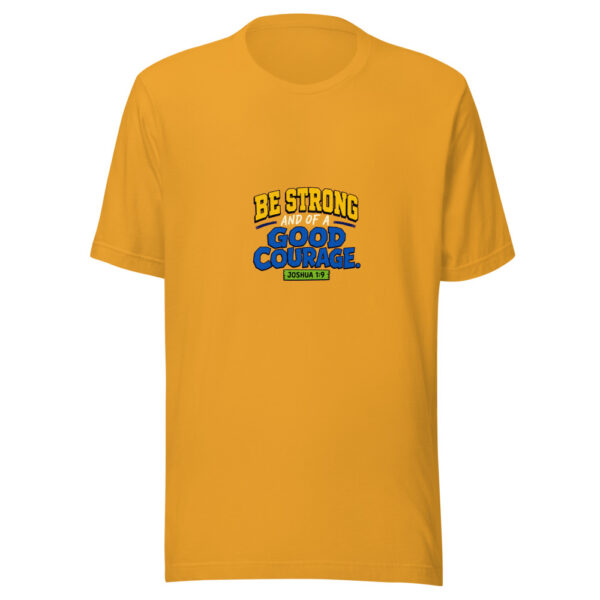 Be Strong And Of A Good Courage. Joshua 1:9 Strong-good-courage Graphic Tee mockup 3 Be Strong And Of A Good Courage. Joshua 1:9 Strong-good-courage Graphic Tee mockup 3