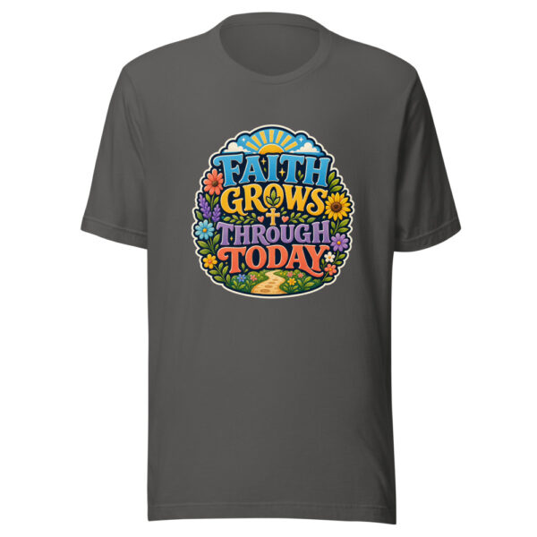 FAITH GROWS THROUGH TODAY Heartbeat-20260622-codex-fallback Graphic Tee mockup 10