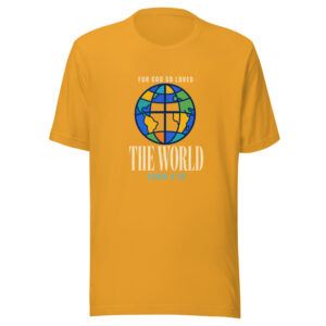 For God So Loved The World John 3:16 John-316-loved-world Graphic Tee mockup 1 For God So Loved The World John 3:16 John-316-loved-world Graphic Tee front view