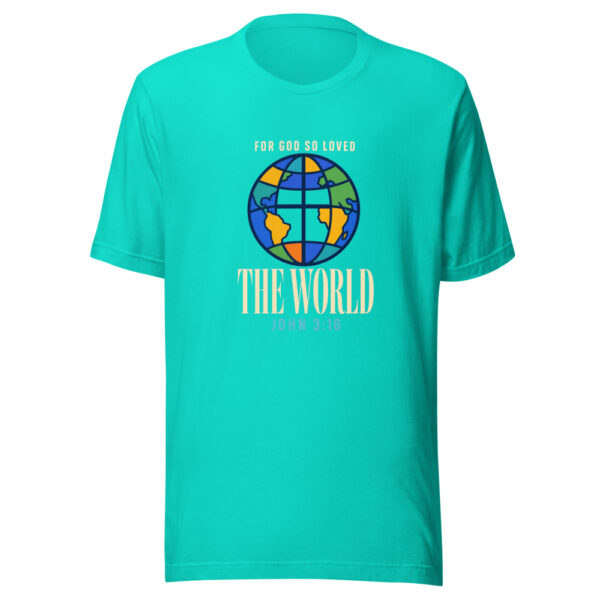 For God So Loved The World John 3:16 John-316-loved-world Graphic Tee mockup 3 For God So Loved The World John 3:16 John-316-loved-world Graphic Tee mockup 3