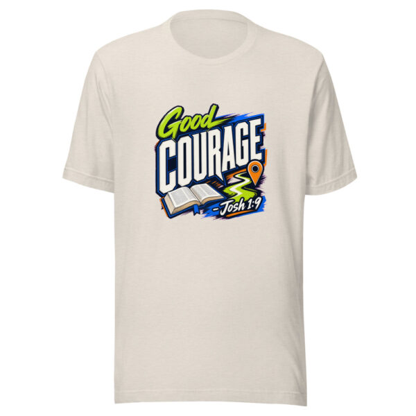Good Courage - Josh 1:9 Graphic Tee mockup 14 Good Courage - Josh 1:9 Graphic Tee mockup 14