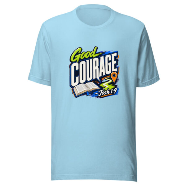 Good Courage - Josh 1:9 Graphic Tee mockup 17 Good Courage - Josh 1:9 Graphic Tee mockup 17