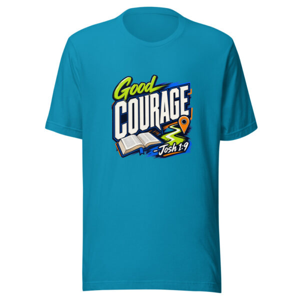 Good Courage - Josh 1:9 Graphic Tee mockup 2 Good Courage - Josh 1:9 Graphic Tee mockup 2