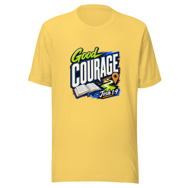 Good Courage - Josh 1:9 Graphic Tee mockup 20 Good Courage - Josh 1:9 Graphic Tee mockup 20