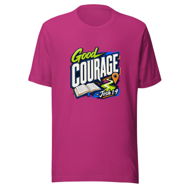 Good Courage - Josh 1:9 Graphic Tee mockup 5 Good Courage - Josh 1:9 Graphic Tee mockup 5