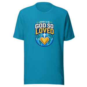 John 3:16 God So Loved Heartbeat-20260630T211654Z Graphic Tee front view
