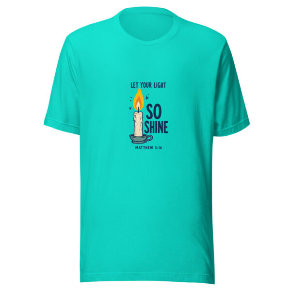 Let Your Light So Shine — Matthew 5:16 Light-so-shine Graphic Tee front view