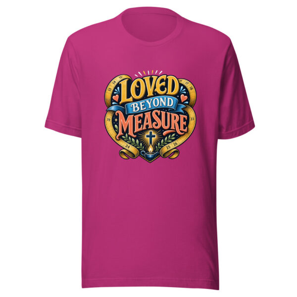 Loved Beyond Measure Graphic Tee mockup 15