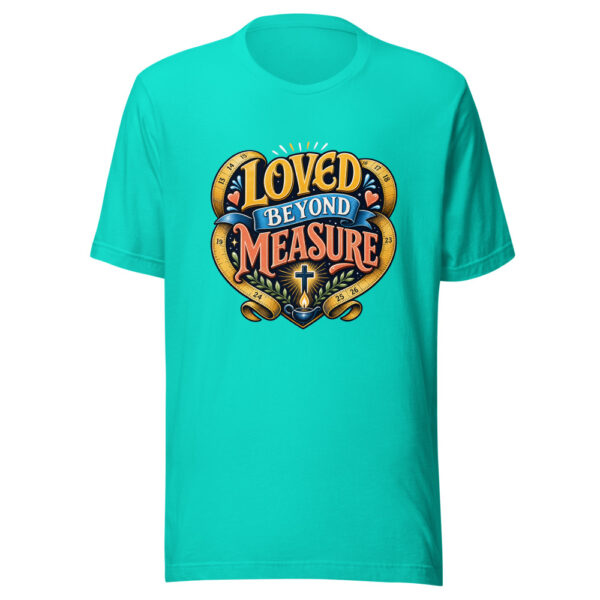Loved Beyond Measure Graphic Tee mockup 3