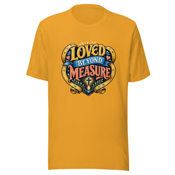 Loved Beyond Measure Graphic Tee mockup 4