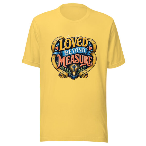 Loved Beyond Measure Graphic Tee mockup 6