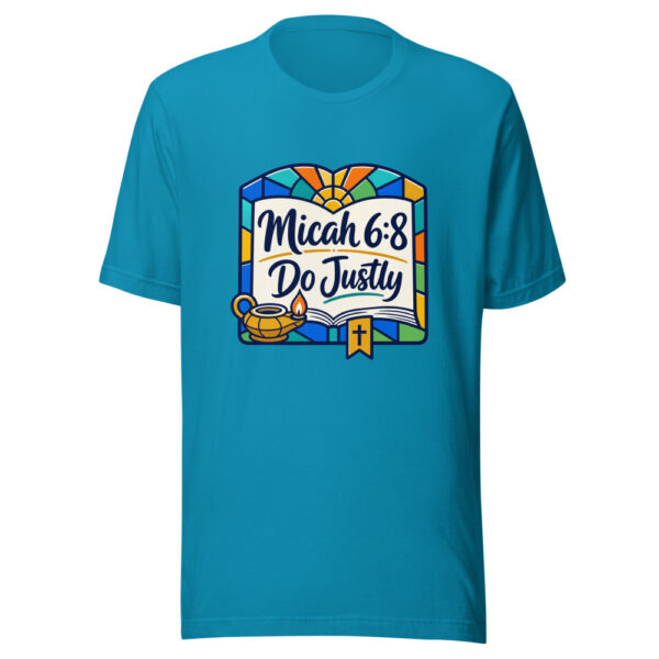 Micah 6:8 - Do Justly Graphic Tee front view