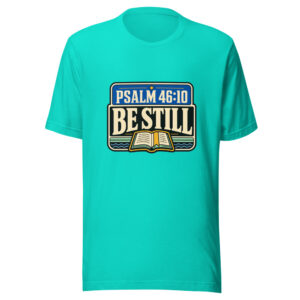 Psalm 46:10 Be Still Heartbeat-20260630T141514Z Graphic Tee front view