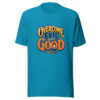 Rom 12:21 Overcome Evil With Good Graphic Tee front view