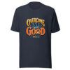 Rom 12:21 Overcome Evil With Good Graphic Tee mockup 13