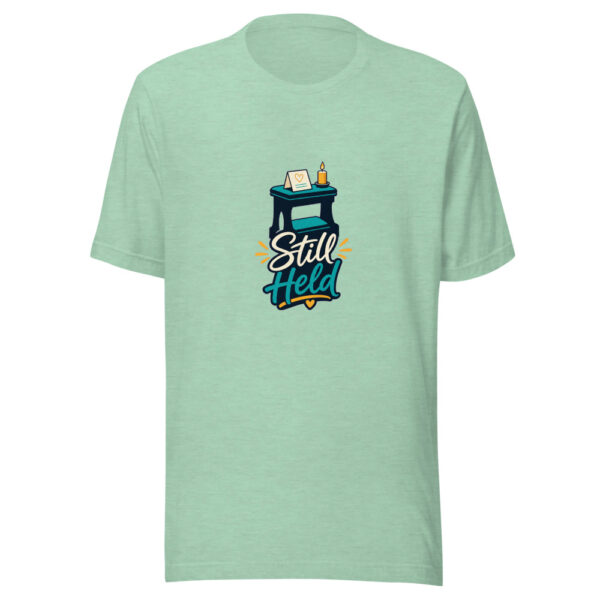 Still Held Graphic Tee mockup 24