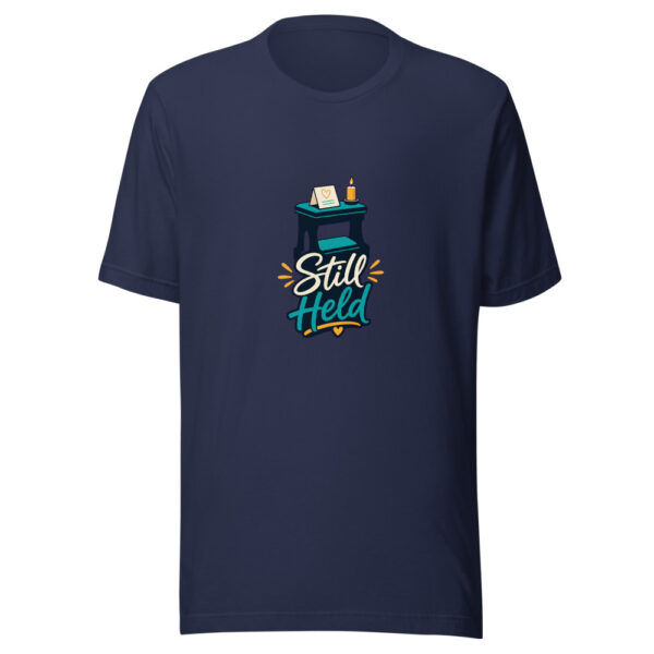 Still Held Graphic Tee mockup 9