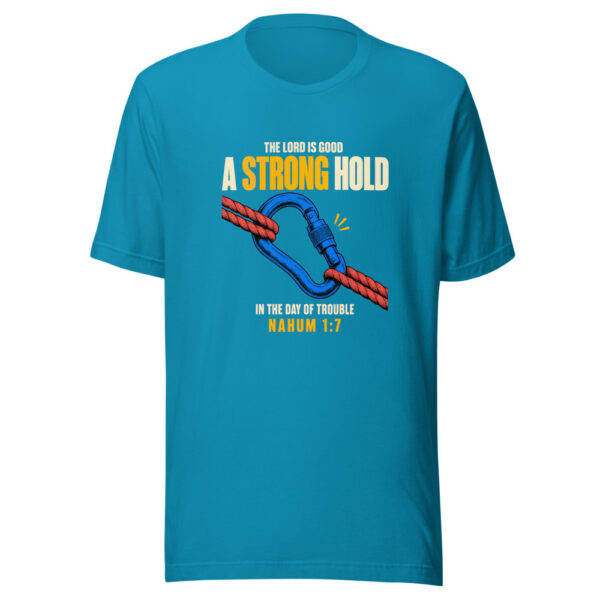 The Lord Is Good A Strong Hold In The Day Of Trouble Nahum 1:7 Strong-hold-carabiner Graphic Tee front view