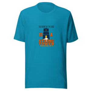 The Name Of The LORD Is A Strong Tower — Proverbs 18:10 Scripture-strong-tower Graphic Tee mockup 1 The Name Of The LORD Is A Strong Tower — Proverbs 18:10 Scripture-strong-tower Graphic Tee front view