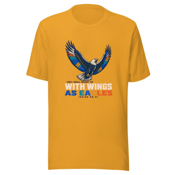 They Shall Mount Up With Wings As Eagles - Isaiah 40:31 Scripture-renewed-strength Graphic Tee front view