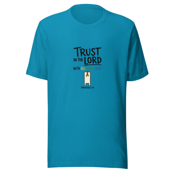 Trust In The Lord With All Thine Heart Proverbs 3:5 Trust-in-the-lord Graphic Tee mockup 2