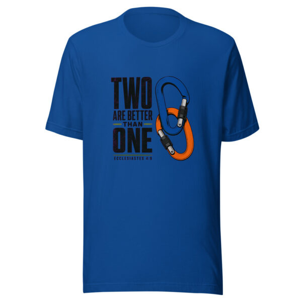Two Are Better Than One - Ecclesiastes 4:9 Two-are-better-ecclesiastes-4-9 Graphic Tee front view