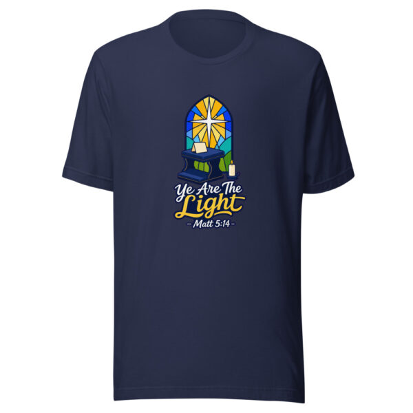 Ye Are The Light - Matt 5:14 Graphic Tee mockup 9