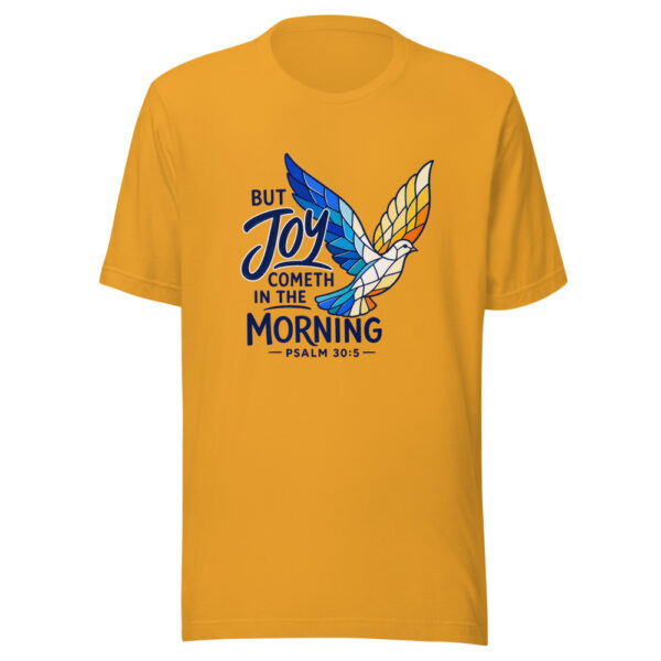 But Joy Cometh In The Morning - Psalm 30:5 Graphic Tee mockup 2