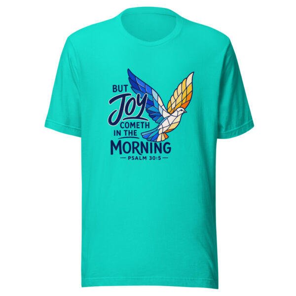 But Joy Cometh In The Morning - Psalm 30:5 Graphic Tee mockup 3