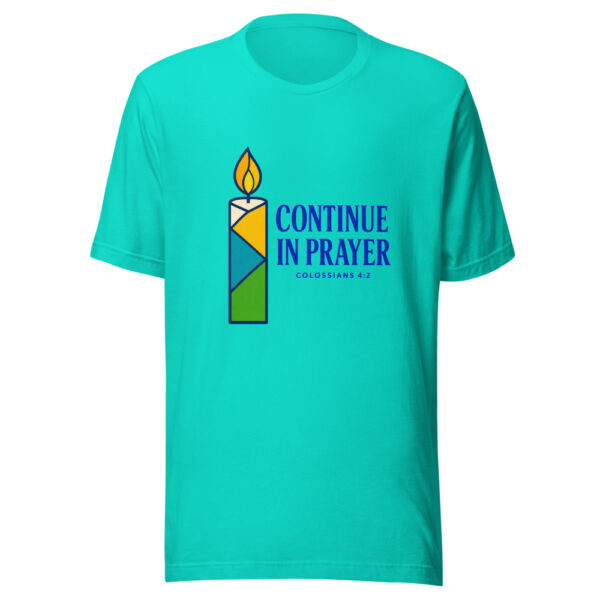 Continue In Prayer - Colossians 4:2 Graphic Tee mockup 3