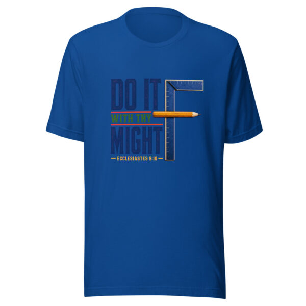 Do It With Thy Might - Ecclesiastes 9:10 Graphic Tee mockup 2 Do It With Thy Might - Ecclesiastes 9:10 Graphic Tee mockup 2