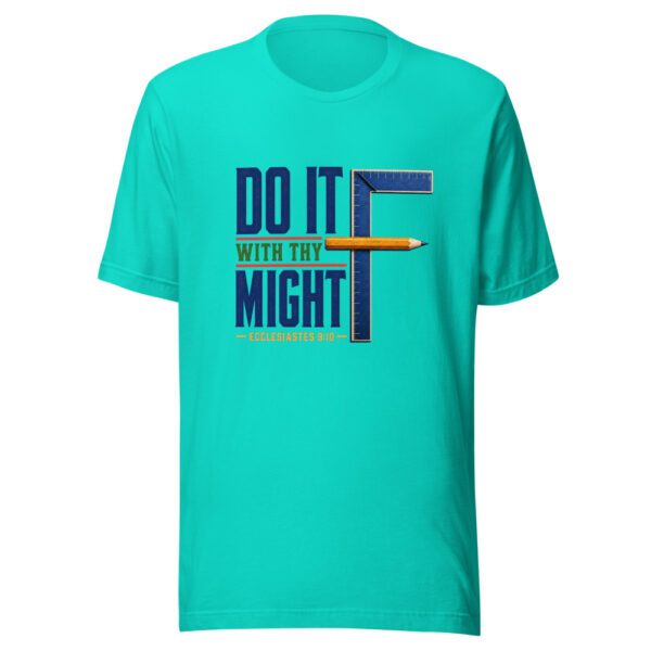 Do It With Thy Might - Ecclesiastes 9:10 Graphic Tee mockup 3 Do It With Thy Might - Ecclesiastes 9:10 Graphic Tee mockup 3