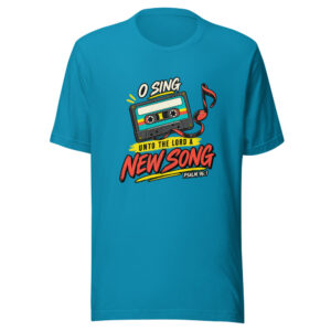 O Sing Unto The Lord A New Song — Psalm 96:1 Sing-unto-the-lord-new-song Graphic Tee mockup 1 O Sing Unto The Lord A New Song — Psalm 96:1 Sing-unto-the-lord-new-song Graphic Tee front view