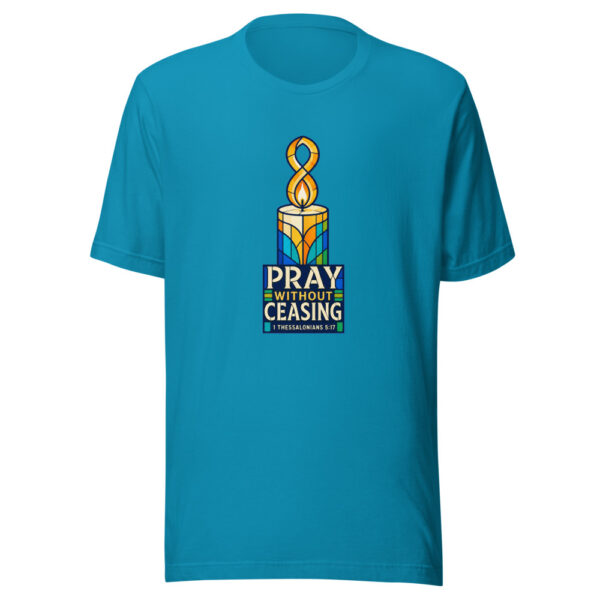 Pray Without Ceasing — 1 Thessalonians 5:17 Pray-without-ceasing Graphic Tee mockup 2