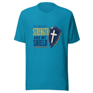The Lord Is My Strength And My Shield — Psalm 28:7 Graphic Tee mockup 1 The Lord Is My Strength And My Shield — Psalm 28:7 Graphic Tee front view