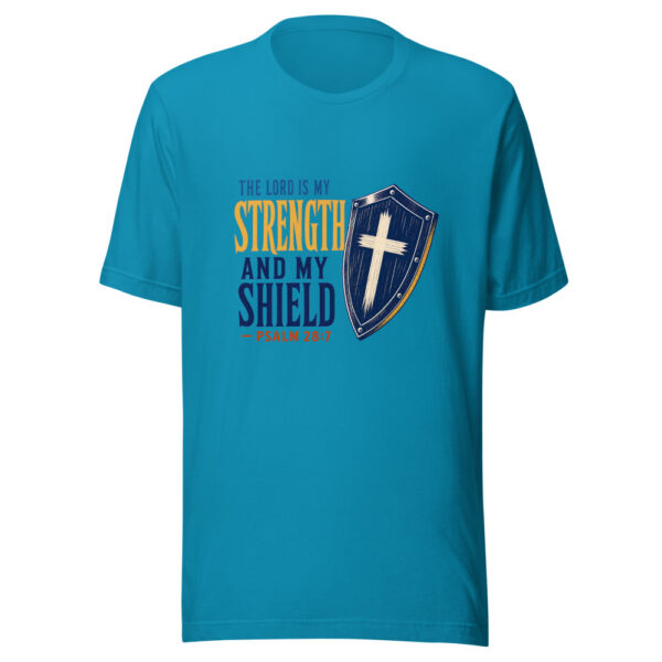 The Lord Is My Strength And My Shield — Psalm 28:7 Graphic Tee front view