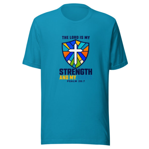The Lord Is My Strength And My Shield - Psalm 28:7 Graphic Tee mockup 2