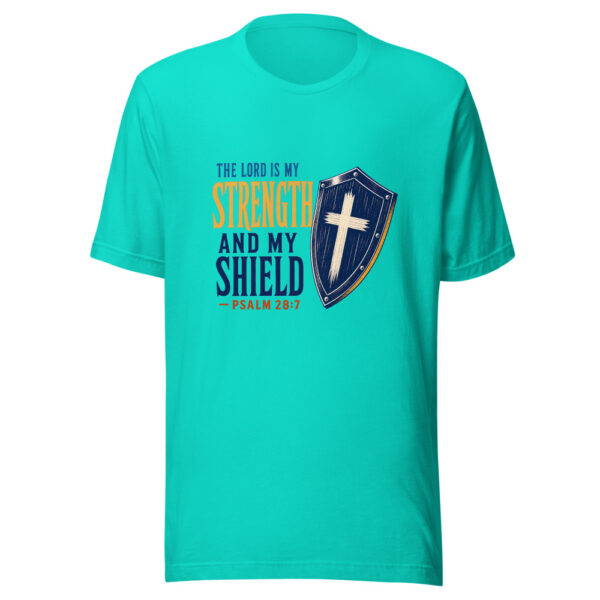 The Lord Is My Strength And My Shield — Psalm 28:7 Graphic Tee mockup 3