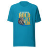 The Righteous Are Bold As A Lion. — Proverbs 28:1 Scripture-courage-lion Graphic Tee front view