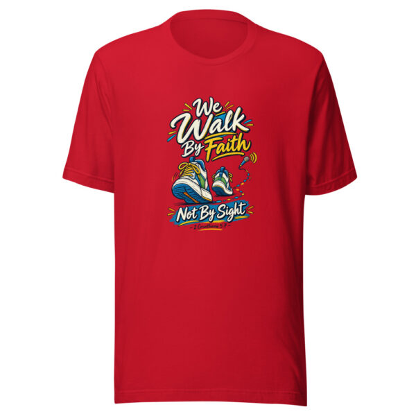 We Walk By Faith Not By Sight - 2 Corinthians 5:7 Graphic Tee mockup 8 We Walk By Faith Not By Sight - 2 Corinthians 5:7 Graphic Tee mockup 8