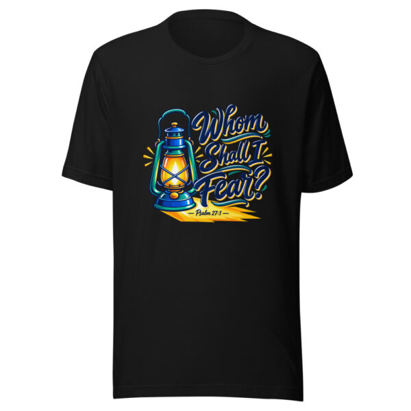 Whom Shall I Fear? - Psalm 27:1 Graphic Tee mockup 4 Whom Shall I Fear? - Psalm 27:1 Graphic Tee mockup 4