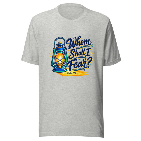 Whom Shall I Fear? - Psalm 27:1 Graphic Tee mockup 7 Whom Shall I Fear? - Psalm 27:1 Graphic Tee mockup 7