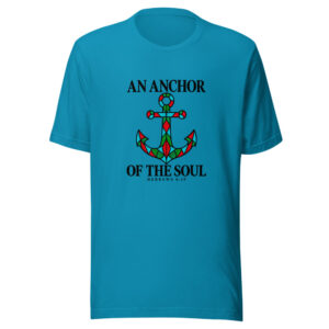 An Anchor Of The Soul Graphic Tee front view