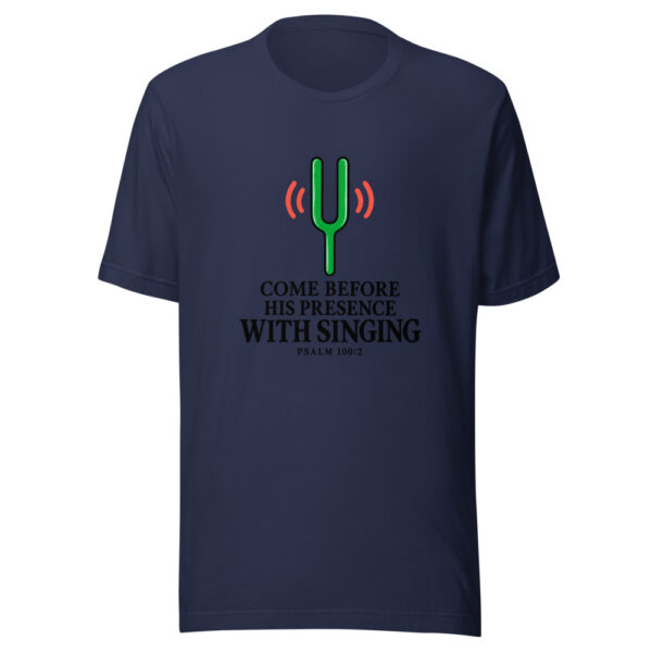 Come Before His Presence With Singing Graphic Tee mockup 6 Come Before His Presence With Singing Graphic Tee mockup 6