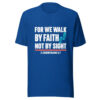 For We Walk By Faith Graphic Tee mockup 1 For We Walk By Faith Graphic Tee front view