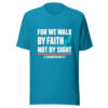 For We Walk By Faith Graphic Tee mockup 2 For We Walk By Faith Graphic Tee mockup 2