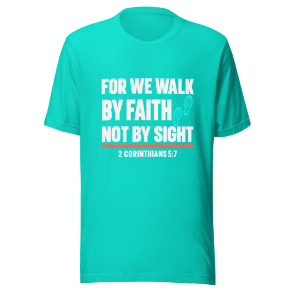 For We Walk By Faith Graphic Tee mockup 3 For We Walk By Faith Graphic Tee mockup 3