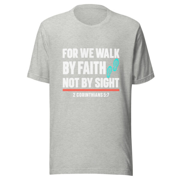 For We Walk By Faith Graphic Tee mockup 7 For We Walk By Faith Graphic Tee mockup 7