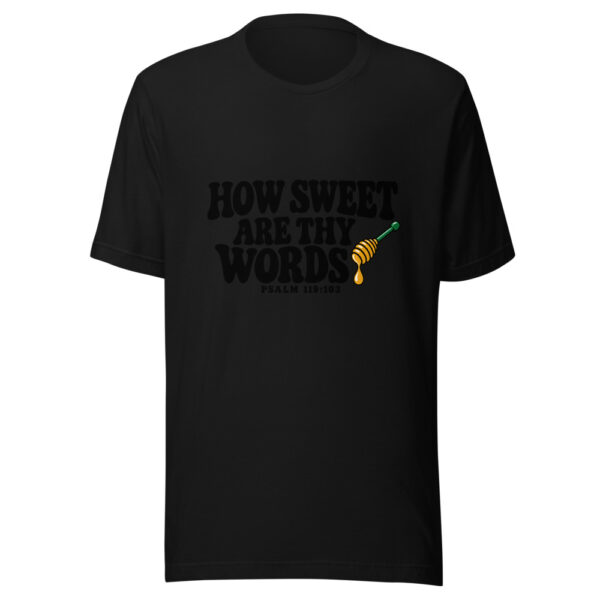 How Sweet Are Thy Words Graphic Tee mockup 4 How Sweet Are Thy Words Graphic Tee mockup 4